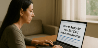 How to Apply for Your EBT Card and Access Benefits